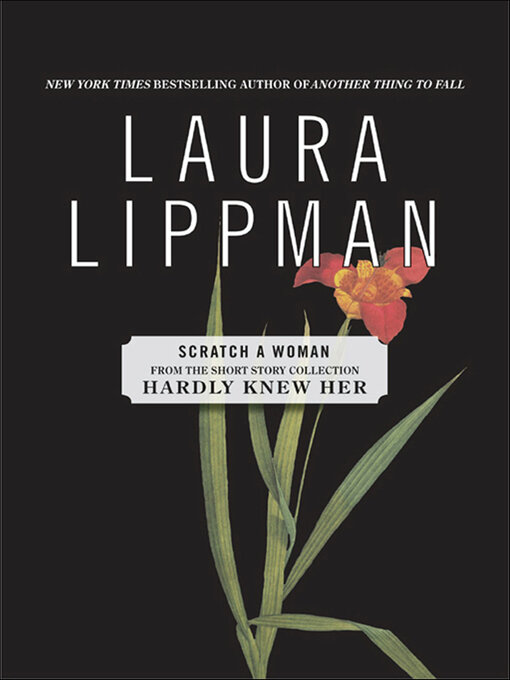 Title details for Scratch a Woman by Laura Lippman - Available